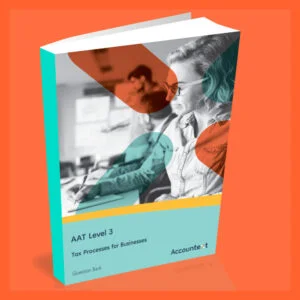 AAT Level 3 - Tax Processes For Businesses Question Bank
